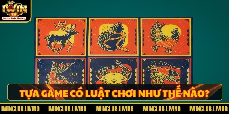 Tựa game có luật chơi như thế nào?