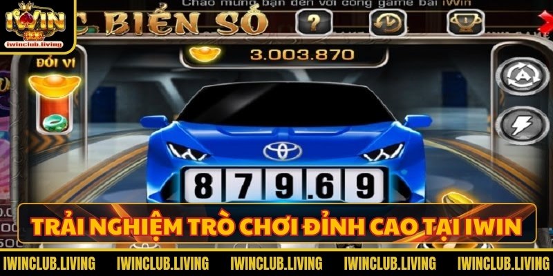 Trải nghiệm trò chơi đỉnh cao tại IWIN