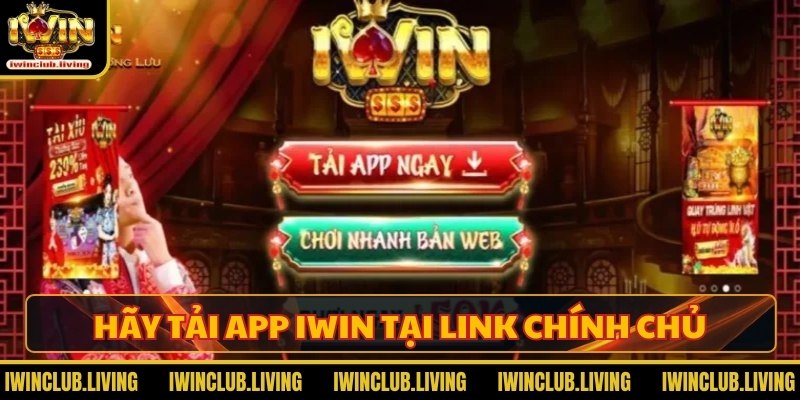 Các bước tải app Iwin