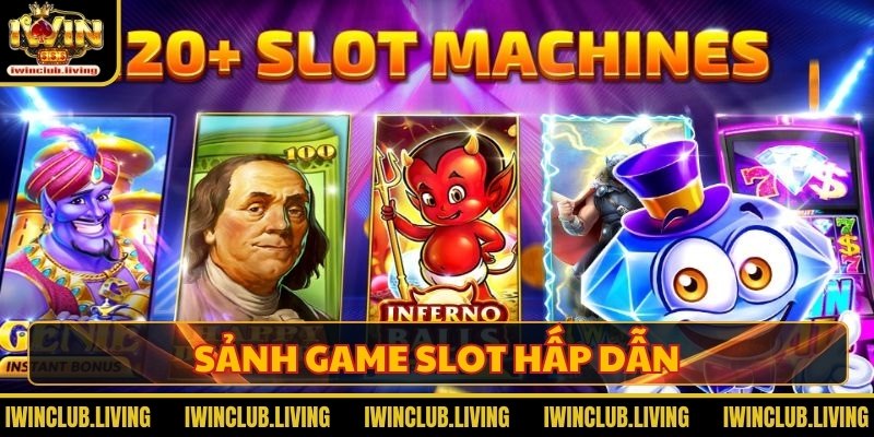 Sảnh game slot hấp dẫn